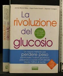Rivoluzione del glucosio - rivoluzione,