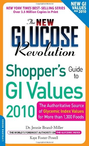 The new glucose revolution - the,