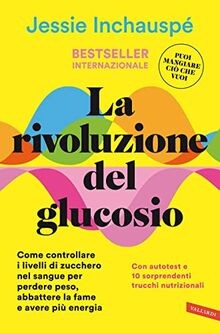 Rivoluzione del glucosio - la,