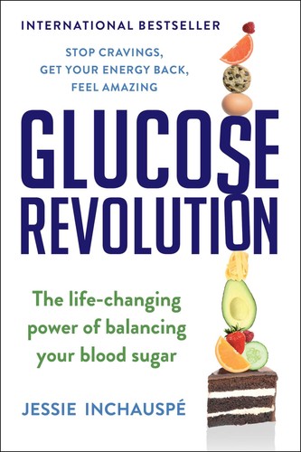Glucose revolution the - glucose,