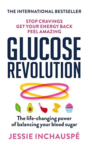 Glucose revolution the - glucose,