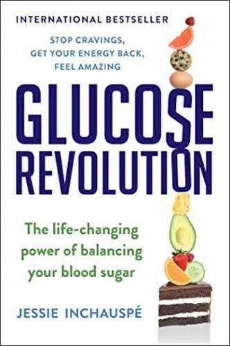 Glucose revolution the - revolution:,
