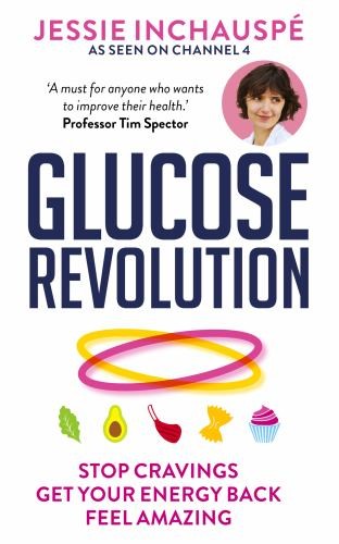 Glucose revolution the - glucose,