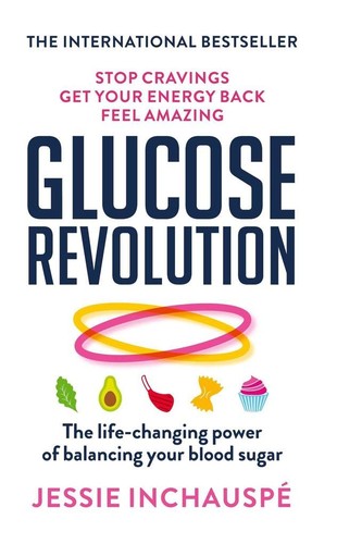 Glucose revolution the - glucose,