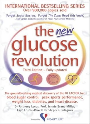 The new glucose revolution - glucose, by