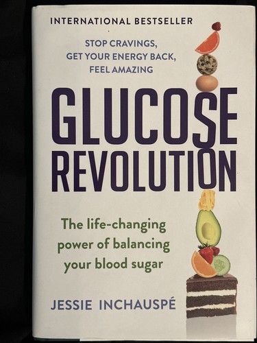 Glucose revolution the - glucose, revolution: