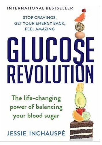 Glucose revolution the - revolution:,