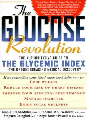 The glucose revolution - the, revolution: