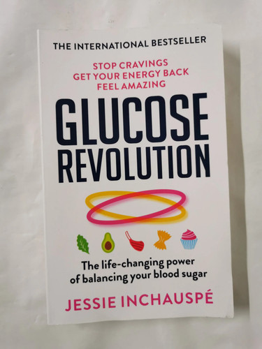 Glucose revolution the - revolution:,
