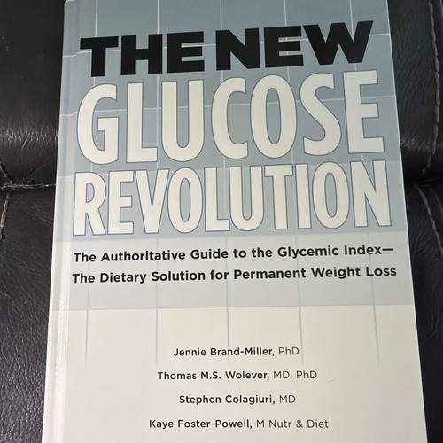 New glucose revolution - revolution, the
