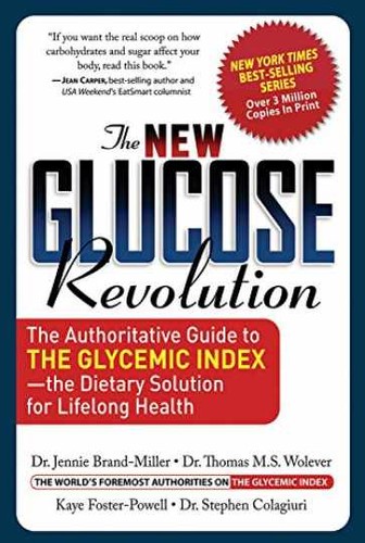 The new glucose revolution - new, revolution: